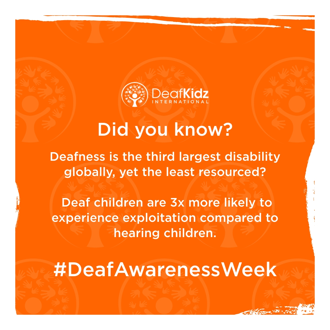 DeafKidzIntl's tweet photo. Happy #DeafAwarenessWeek! Did you know deafness is the 3rd largest disability globally, yet the least resourced? Deaf children are 3x more likely to be abused than hearing children. Our global projects address these vitals safeguarding gaps #NoDeafChildLeftBehind #DeafInclusion https://t.co/YwKJrS4HOG