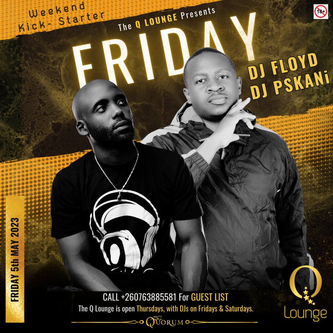 QuorumZambia's tweet photo. This Friday in the #QLounge 
See you there 🔥 https://t.co/IXDfug4kLo