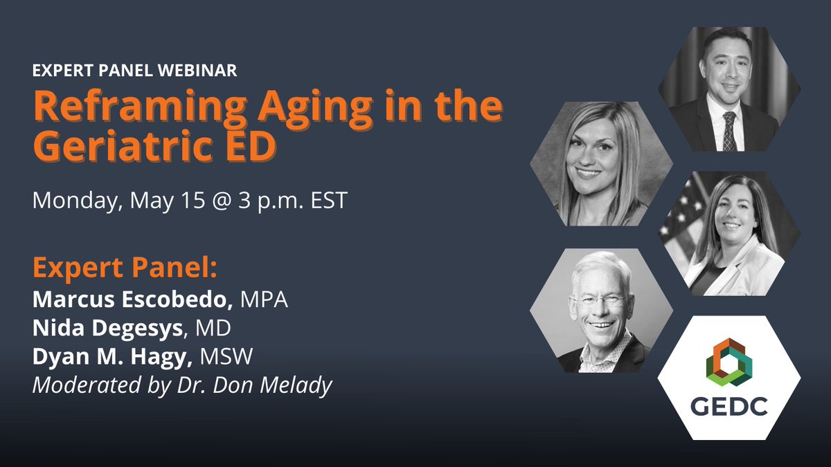 Our next webinar is 5/15 @ 3 p.m. EST. We’ll examine the concept of ageism — what it is & how it affects the daily lives & clinical care of older people in the ED. The webinar will feature the @johnahartford Reframing Aging initiative. Register: gedcollaborative.com/event/aging-in…