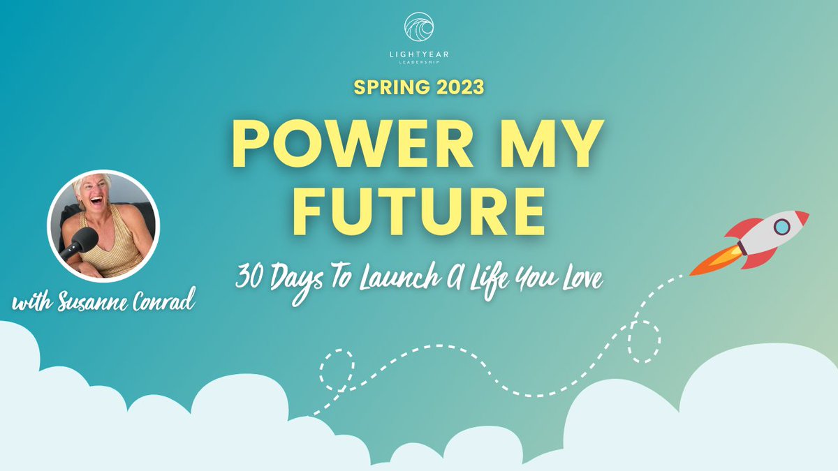 lightyearleader's tweet photo. Join Susanne Conrad for Power My Future Spring Edition LIVE! 

Over three calls you can launch the life you love! 

The journey begins May 10th! 

https://t.co/j1n3R55qOi https://t.co/UC2ON1JYb2