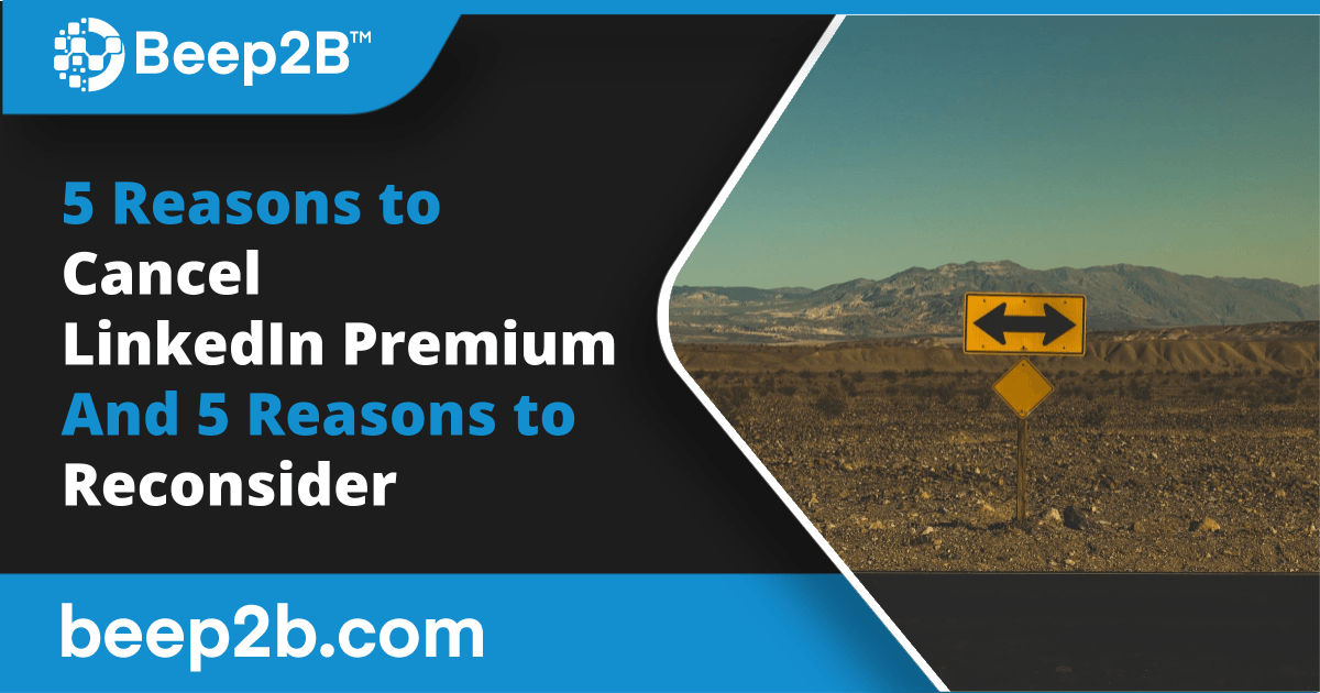 B2Beep's tweet photo. Not sure if your #LinkedIn premium subscription is delivering value? We wrote a blog to help you make up your mind: https://t.co/BmkV8Q0t80 https://t.co/3xTQWvAWRG