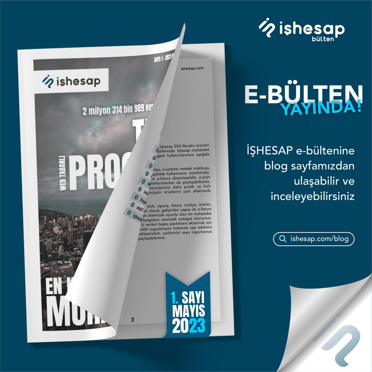 E-bültenimiz yayında. Hemen İncele! İŞHESAP e-bülten Mayıs 2023 sayısını işhesap.com blog sayfasından inceleyebilirsiniz!

#ishesap #ebulten #önmuhasebe #kobi