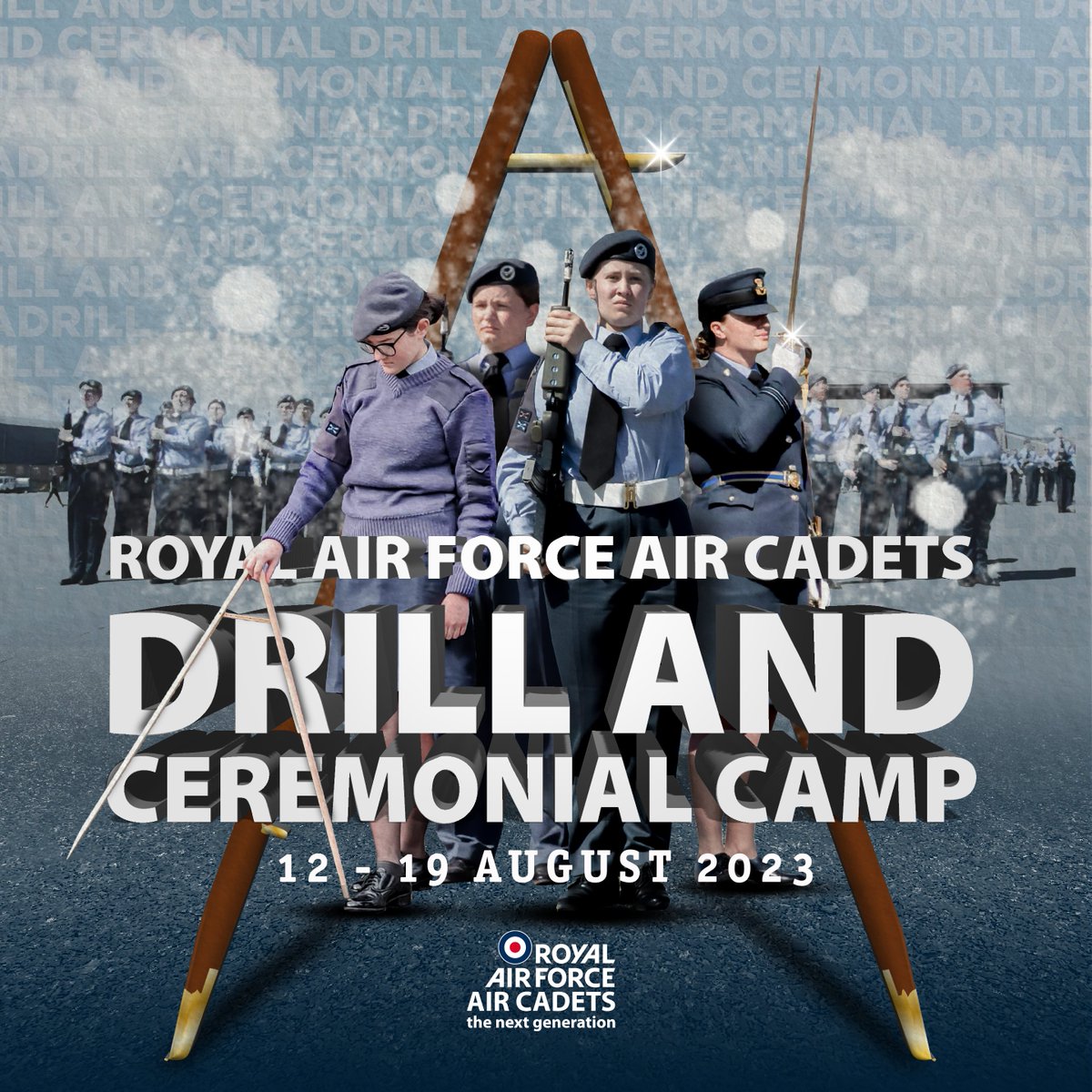 Reminder - don't miss the deadline!

Staff and Cadets are invited to apply for places on the National Drill &amp; Ceremonial Camp being held from 12-19th August 2023.

Cadets should speak to squadron staff for details of how to apply.

Deadline for applications is 21st May 2023.