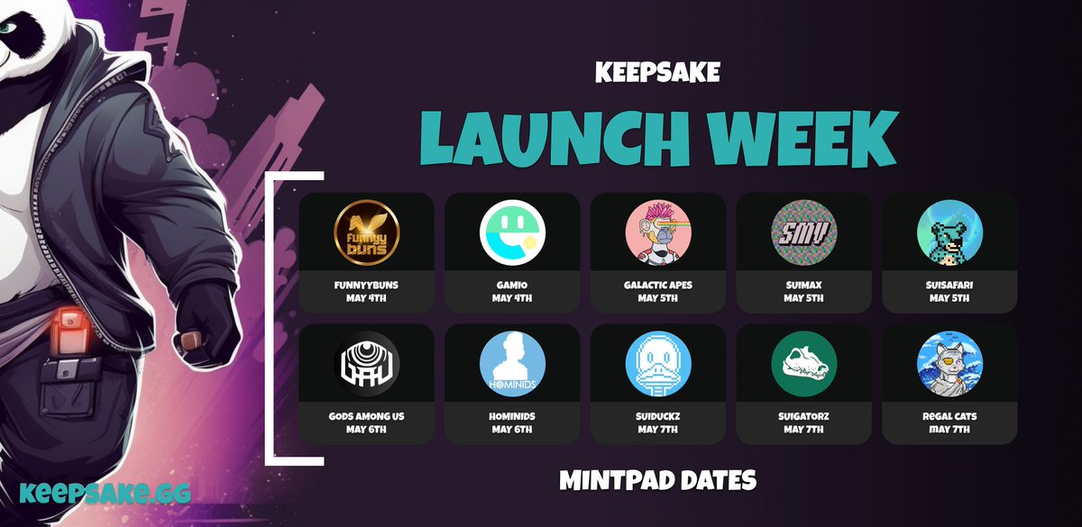 📢Keepsake Mintpad Dates!

🔥We are excited to announce our Sui Mainnet Week 1 Projects!

💪What a stellar line-up!

🔔Don't miss them live at keepsake.gg