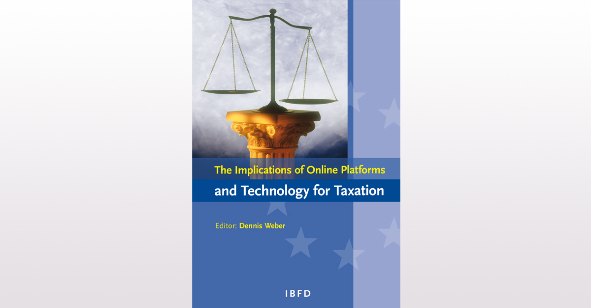 IBFD_on_Tax's tweet photo. #NewBook Launch: "The Implications of Online Platforms and Technology on Taxation''
This book provides a comprehensive analysis of the implications of online platforms & new technologies on taxation and taxpayer rights.
Read More: https://t.co/PqlH1lucTd
#IBFDBook #Taxation https://t.co/wWybqydYVS