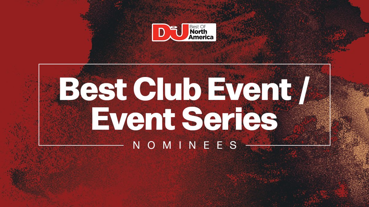 A dark red category flyer for DJ Mag’s Best Of North America Awards 2023: Best Best Club Event/Event Series nominees
