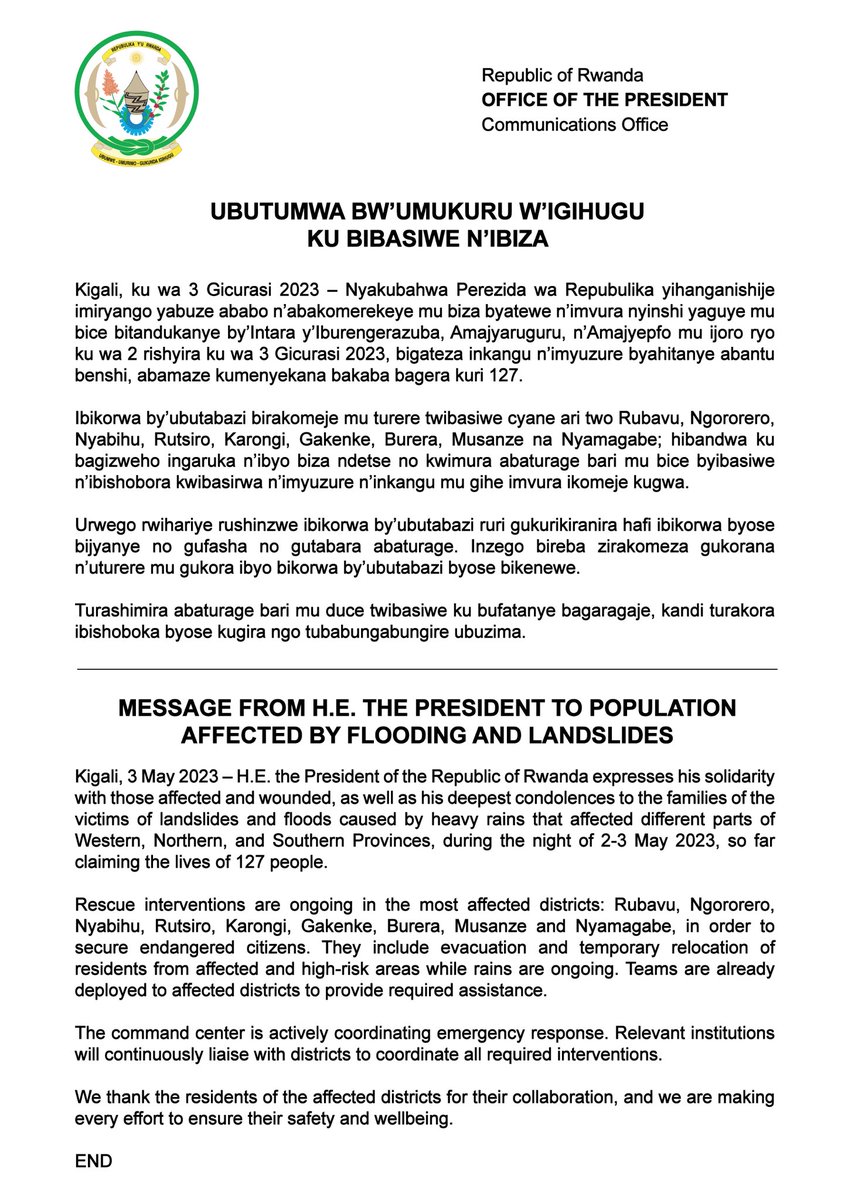 Ubutumwa bw’Umukuru w’Igihugu ku bibasiwe n’ibiza.

Message from H.E. the President to population affected by flooding and landslides.