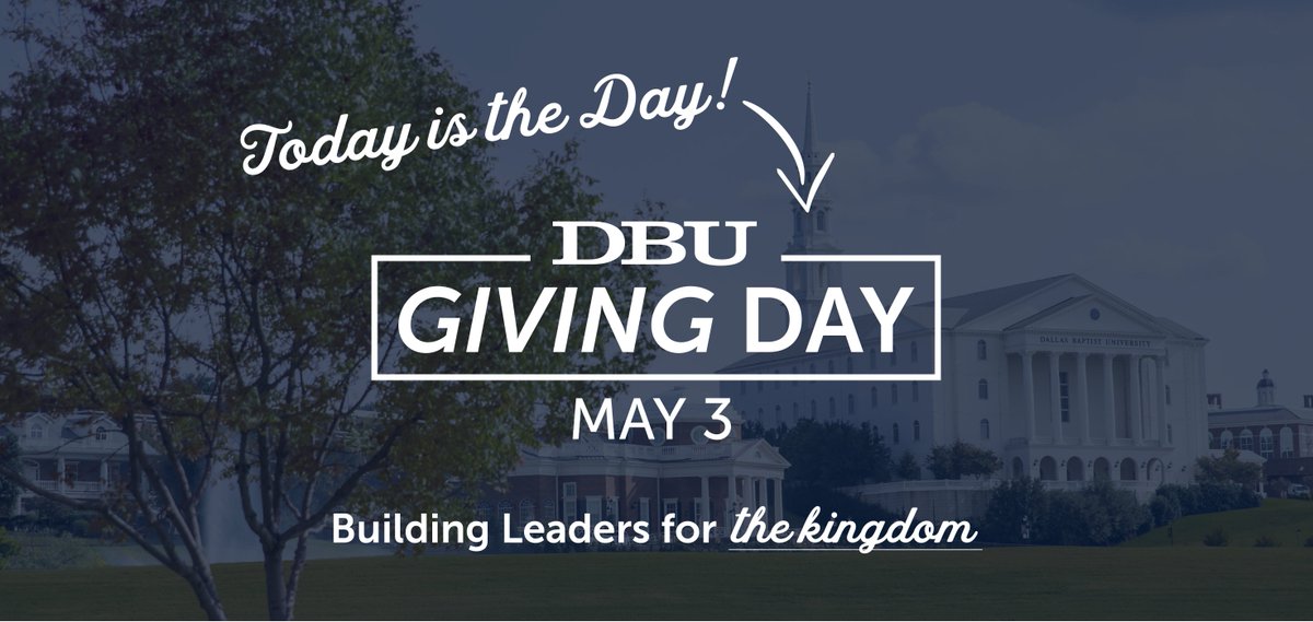 DBUPatriots's tweet photo. DBU Giving Day is finally here! Join us as we seek to build leaders for the kingdom! 🎉 

https://t.co/dZYXnFXxCP https://t.co/L7yls4ERdX