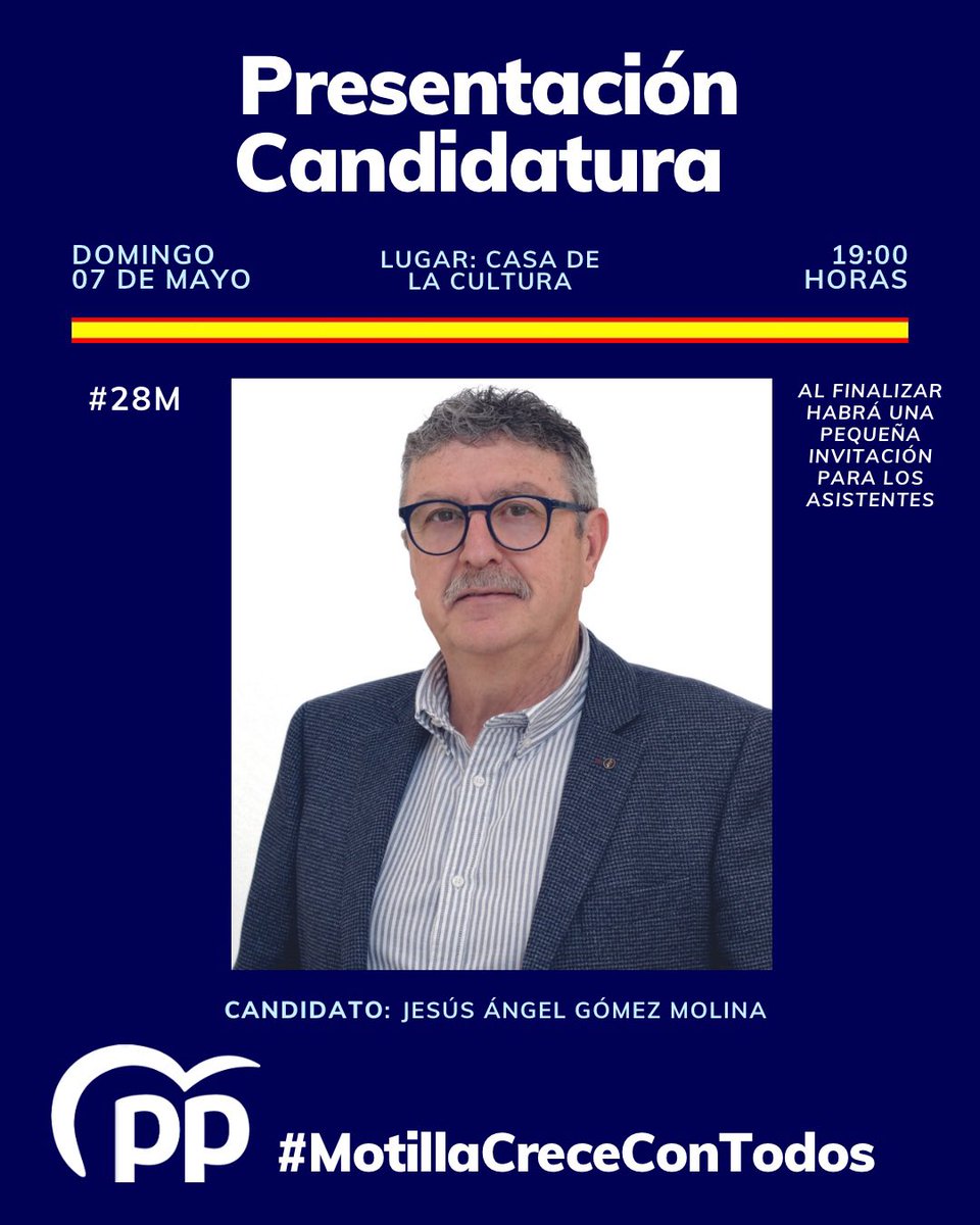 ppmotilla's tweet photo. Domingo, 07 de mayo. 19:00horas. Casa de la Cultura, Motilla del Palancar. 🔊 PRESENTACIÓN CANDIDATURA 🔊 ¡Te esperamos! 🥂
@PP_CLM @motijesus https://t.co/obf2zJnsoK