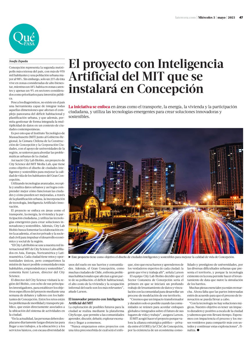 En reportaje "El proyecto con Inteligencia Artificial del #MIT" que se instalará en #Concepción" de <a href="/latercera/">La Tercera</a>, Kent Larson, director del <a href="/MITCities/">City Science group</a> destaca el uso de tecnología en beneficio de las ciudades/habitantes y desafíos del City Lab #Biobío. bit.ly/3VuojYi