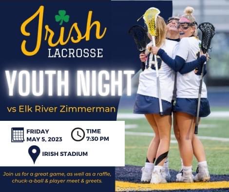 Irish ☘️ 🥍are 4-2 come out Friday and cheer them on! It’s youth night!
