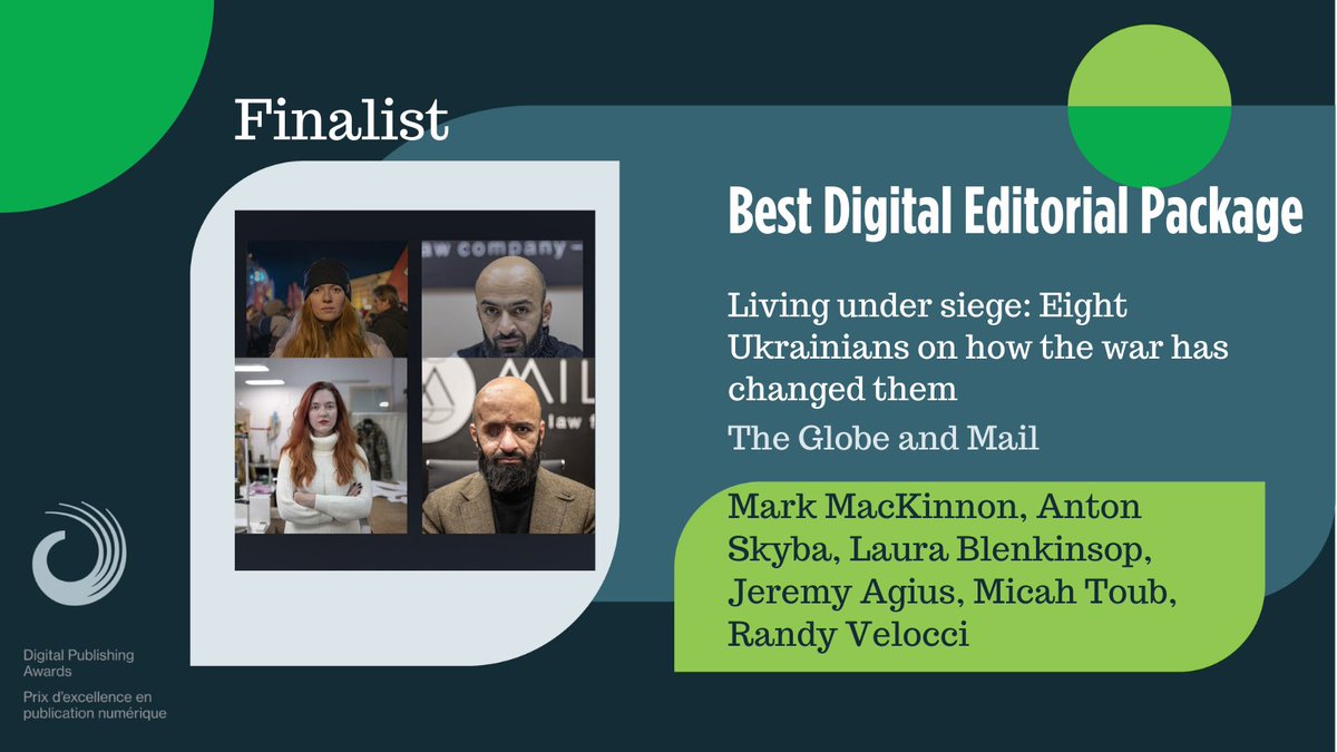 DPAwards's tweet photo. .@globeandmail is also nominated in Best Digital Editorial Package for "Living under siege: Eight Ukrainians on how the war has changed them." Congratulations @markmackinnon, @begemotus_, and the rest of the team! #DPA23 https://t.co/EkrMXZj1Xd https://t.co/GLkVbfeP2C