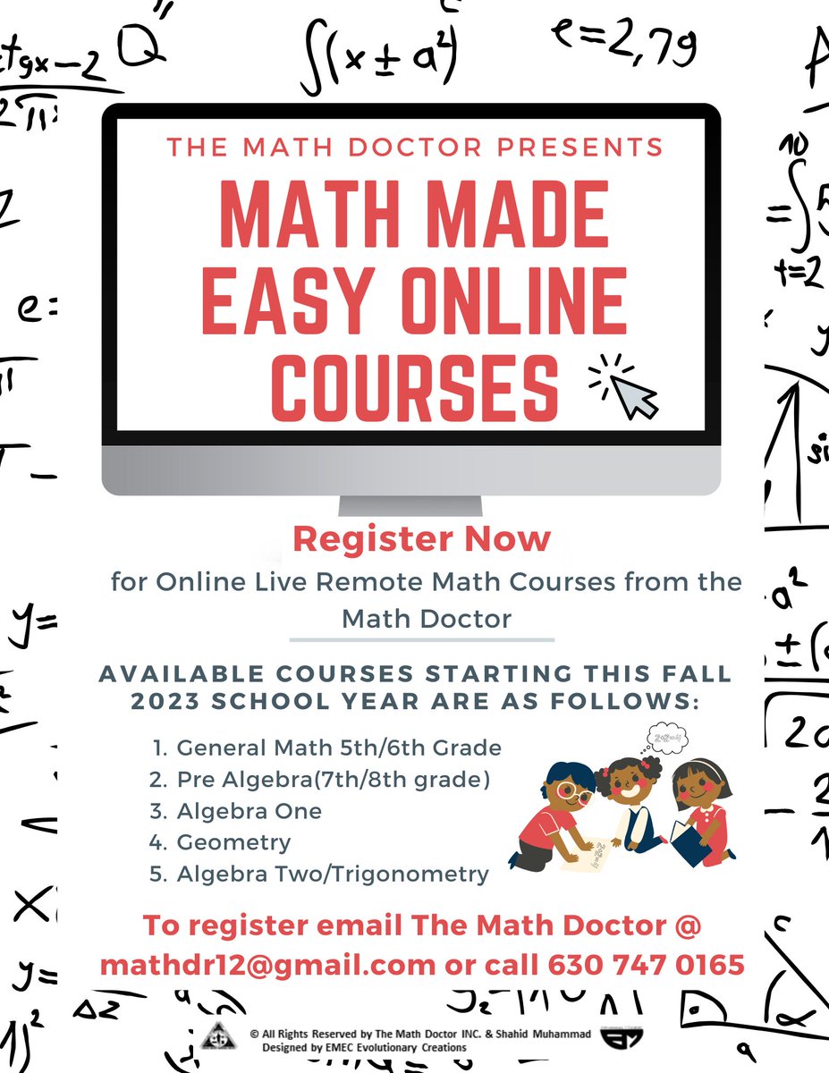 Attention All Parents! Don't wait register your children for the Math Doctor Online Courses NOW!