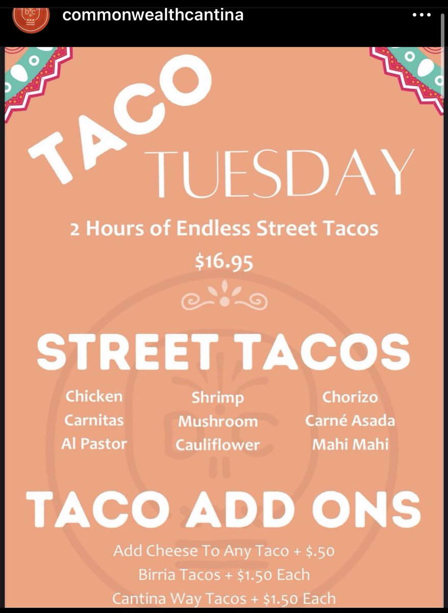 Or you can goto <a href="/CW_CantinaDC/">COMMONWEALTH CANTINA</a> for $17 bottomless street tacos on Tuesdays for 2 hours