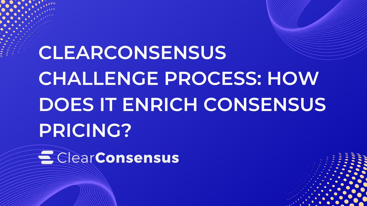 Peernovainc's tweet image. Are you curious how the @ClearConsensus challenge process enriches the final consensus price? Learn More: bit.ly/3nbn9UO

#challengeprocess #consensus #consensuspricing #evp #IPV #OTC #dataquality #independentpriceverification