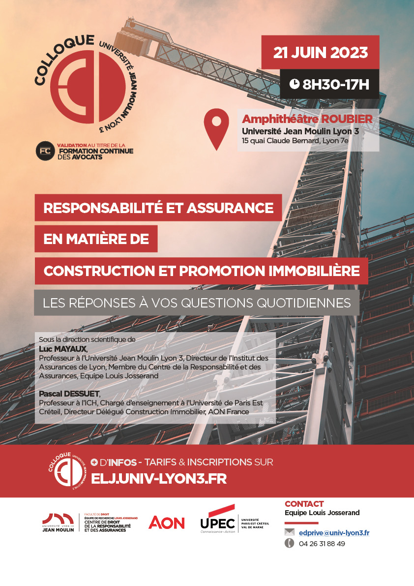 🚨 [SAVE THE DATE] :  rendez-vous le 21 juin prochain pour notre colloque "Responsabilité et  assurance en matière de construction et promotion immobilière"  co-organisé avec Institut des Assurances de Lyon (IAL)

➕ d'infos et inscriptions sur : lnkd.in/gnZCfMfP