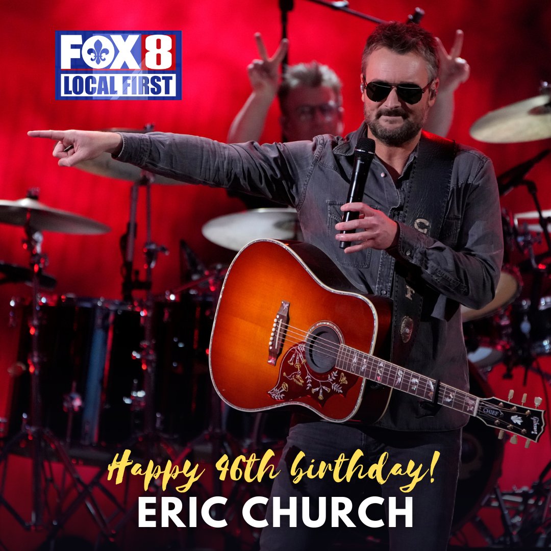 Happy birthday to Eric Church, the country music singer turned 46 on Wednesday! 