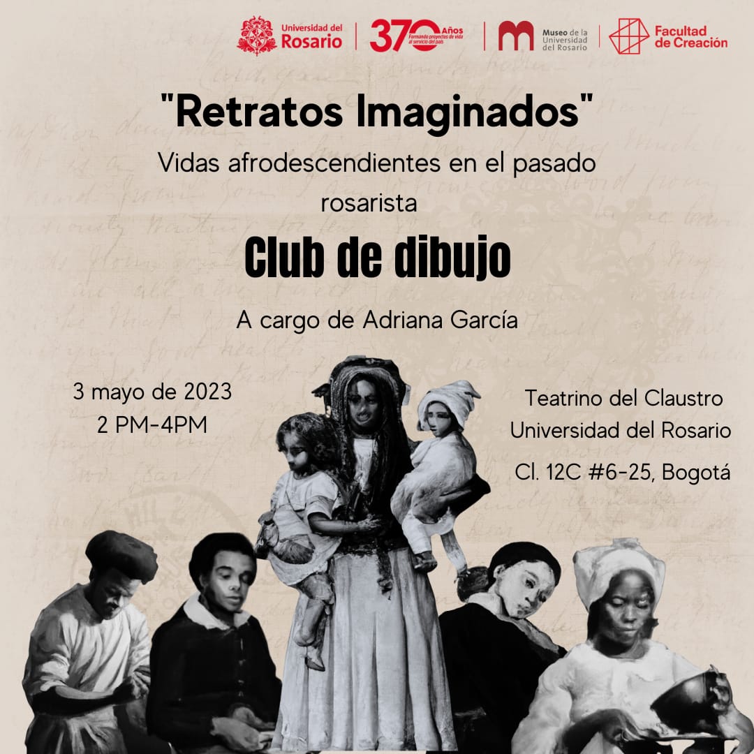 Museo_UR's tweet photo. Prográmate este miércoles 4 de mayo, para el taller de dibujo que realizaremos junto a la Facultad de Creación. En el podrás explorar tus habilidades artísticas, mientras reflexionas sobre las vidas afrodescendientes en el pasado rosarista. https://t.co/yD0v2WNzu5