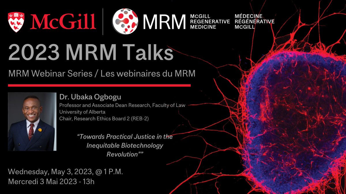 Join us today at 1PM for the 2023 #MRM_Talks with
@UbakaOgbogu from @UAlbertaLaw and @StanislavBirko from @genomics_policy. 
Register now: mrm.research.mcgill.ca/event/2023-mrm………
@McGillMed
@McGillSBMS
@McGillGCI
@RIMUHC1
@LDI_ILD