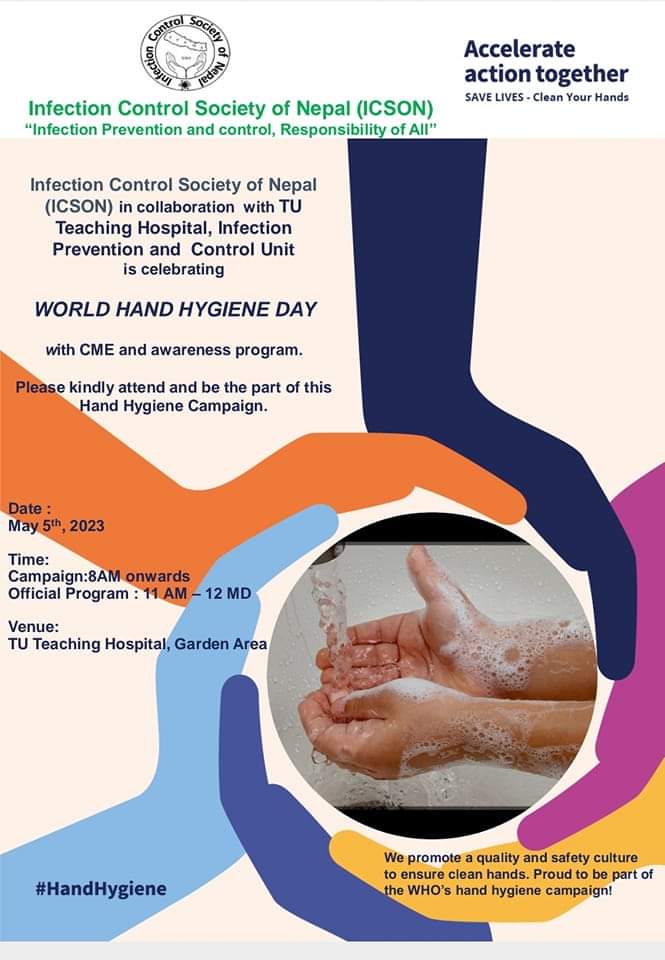 ICSON7's tweet photo. ICSON in collaboration with TUTH IPC Unit is celebrating World Hand Hygiene Day by conducting an awareness program on 5th of May, 2023.
Let's be part of this campaign.
WHO Slogan "Accelerate action together. Save lives-clean your hands".
#NCCDF #ICSON #WorldHandHygieneDay2023 https://t.co/7oxqcLd2ol
