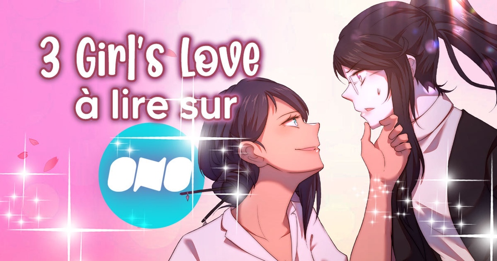Onoofficiel's tweet photo. Envie de découvrir des webtoons Girl's Love ? ❤️👭
⁠
On vous recommande fortement ces 3 séries dispo sur Ono ! https://t.co/2vf20RyUCF