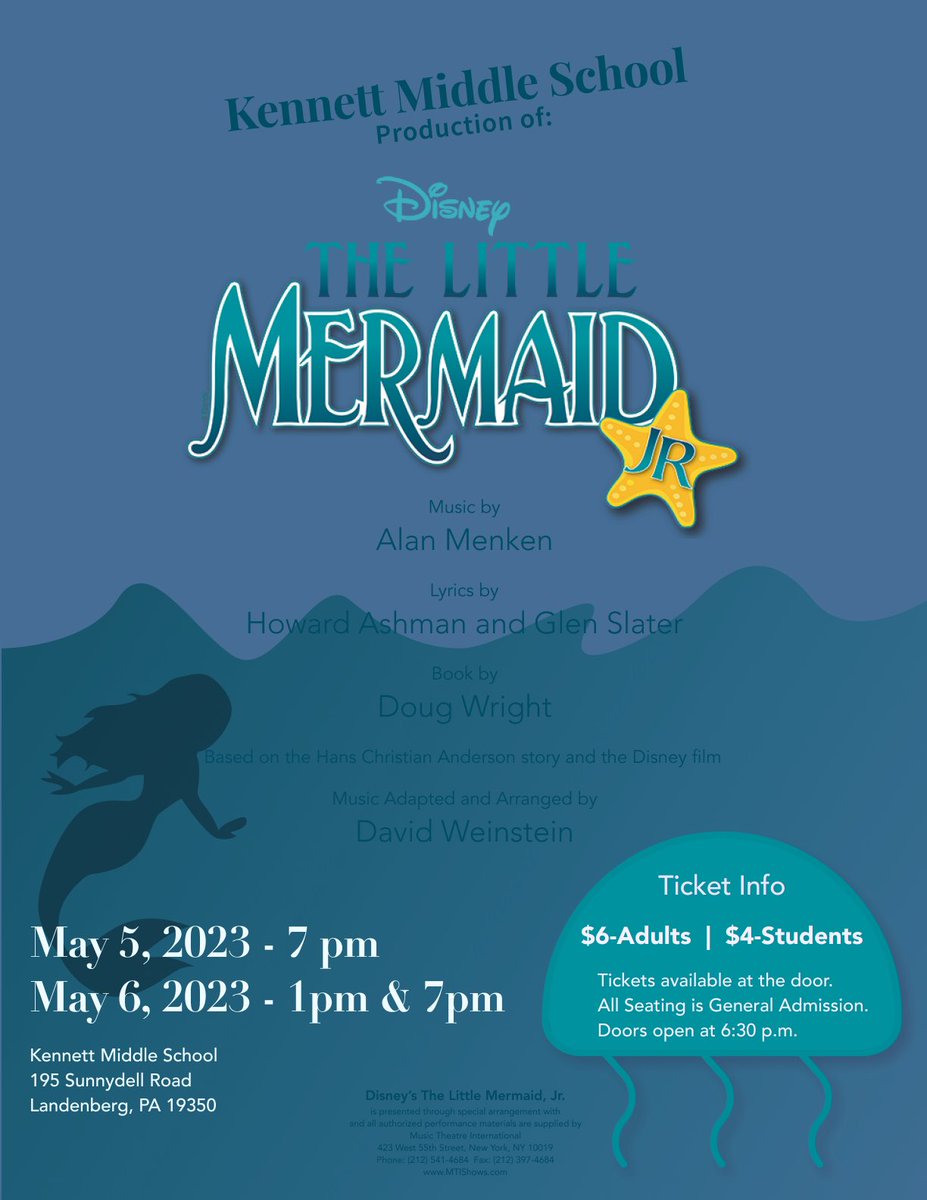 Join us Under The Sea as Kennett Middle School presents The Little Mermaid. 
May 5, 2023- 7pm 
May 6, 2024- 1pm &amp; 7pm  
Doors open 30 minutes prior to show time!