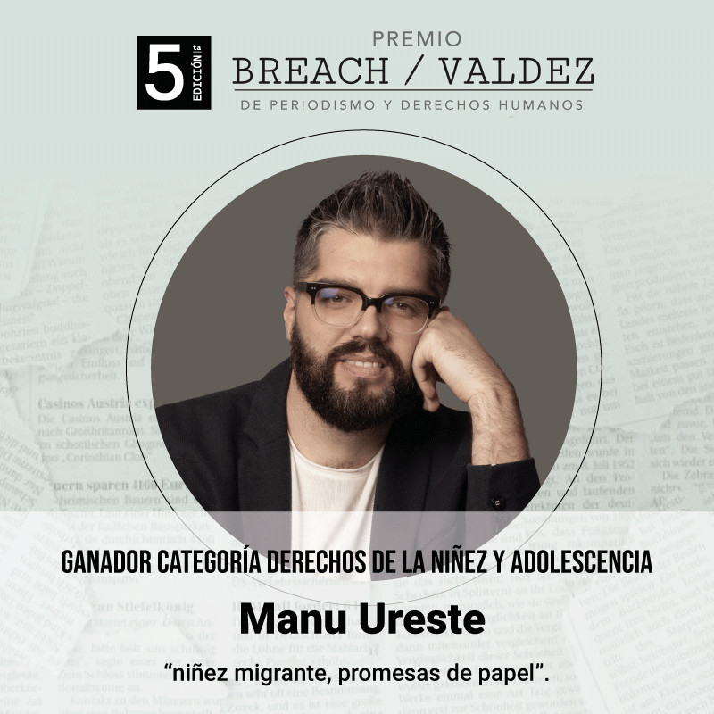 UNODC México (@unodcmexico) on Twitter photo El Premio #BreachValdez felicita a Manu Ureste por ser el ganador de la categoría Derechos de la Niñez y Adolescencia por “Niñez migrante: promesas de papel”: bit.ly/3APH1jqpublica… por <a href="/Pajaropolitico/">Animal Político</a>. El Premio #BreachValdez felicita a Manu Ureste por ser el ganador de la categoría Derechos de la Niñez y Adolescencia por “Niñez migrante: promesas de papel”: bit.ly/3APH1jqpublica… por <a href="/Pajaropolitico/">Animal Político</a>.