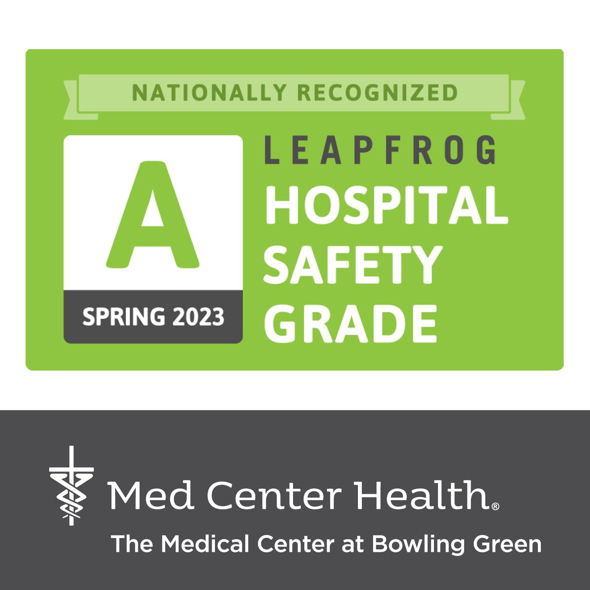 The Medical Center at Bowling Green Awarded Spring 2023 ‘A’ Hospital Safety Grade from Leapfrog Group
medcenterhealth.org/the-medical-ce…