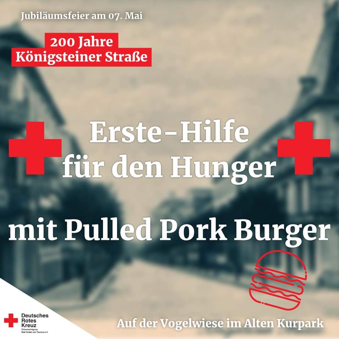 drkbadsoden's tweet photo. Ihr findet uns am 07. Mai ab 11 Uhr auf der Jubiläumsfeier zu „200 Jahre Königsteiner Straße“ mit 3 Ständen.
➡️ DRK-Infostand mit RTW und neuem ELW
➡️ JRK-Stand mit Bungee-Run
➡️ Erste-Hilfe für den Hunger mit Pulled Pork
Burger
Wir freuen uns auf euren Besuch 😊 https://t.co/PdMCdPjOwp