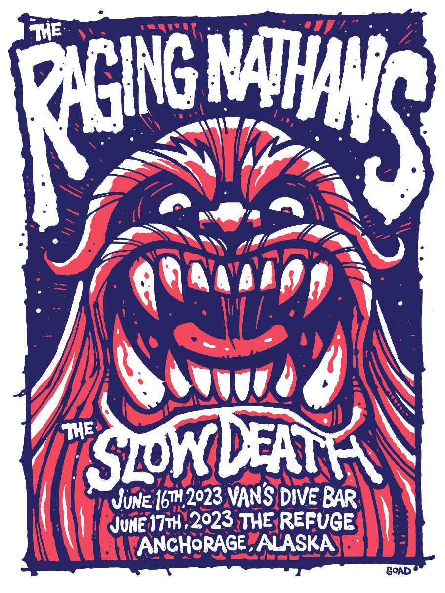 New Raging Nathans gigposter for a couple Alaska dates.