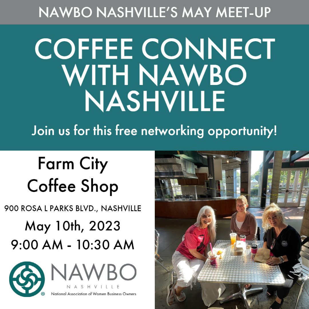 Join us for our Nashville #CoffeeConnect,  where we blend the joy of caffeine with the free, relaxed networking! If you're a <a href="/NAWBO/">NAWBO</a> member or interested in joining, come to Farm City Coffee for our Nashville Coffee Connect on May 10th! Claim your spot now: bit.ly/44nyCkL