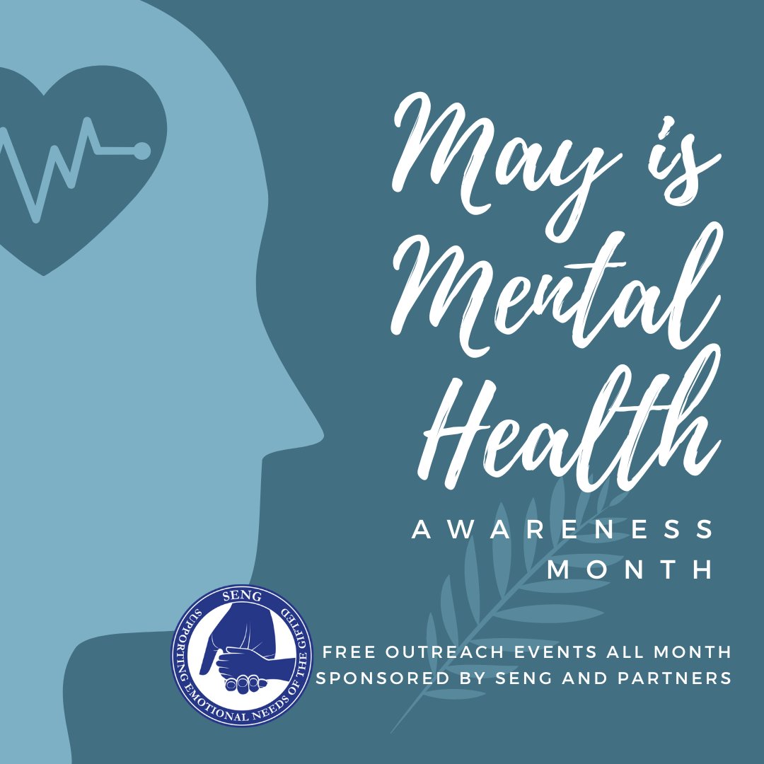 SENG_Gifted's tweet photo. May is Mental Health Awareness Month. What strategies have helped you to maintain or improve your own mental health? #ShareWithSENG https://t.co/g9f3B3TFbH
