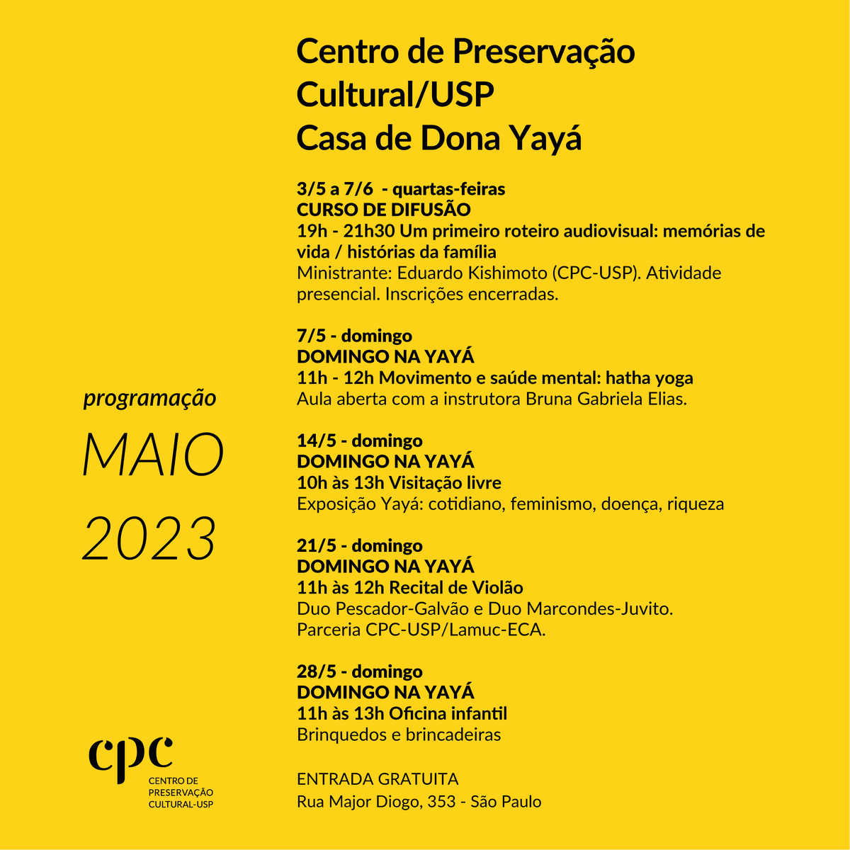 cpcusp's tweet photo. Veja a programação do CPC-USP/Casa de Dona Yayá deste mês e participe. Estamos na Rua Major Diogo, 353 - SP.
#casadedonayayá #bixiga #programacaocultural #gratis #domingo https://t.co/cu4pwk7D8g