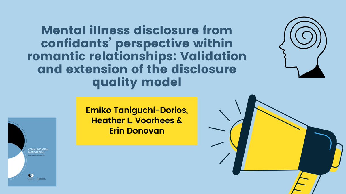 Comm_Monographs's tweet photo. Interested in mental illness disclosure within romantic relationships? 🧠💘
Check out the latest #commresearch published in @Comm_Monographs by Emiko Taniguchi-Dorios, Heather L. Voorhees & Erin Donovan
Link to the full article: https://t.co/EeZSPI1NnT https://t.co/Y0XzCg49Gy