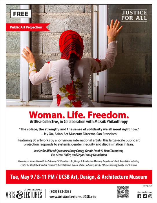 cmesucsb's tweet photo. Please join us on May 9 at the UCSB Art, Design &amp; Architecture Museum for Woman Life Freedom: a Public Art Projection. The art will be projected onto the exterior walls of the museum from 8-11pm. Stop by or stay for a while and engage the art in community. https://t.co/WsjuoQRKgm