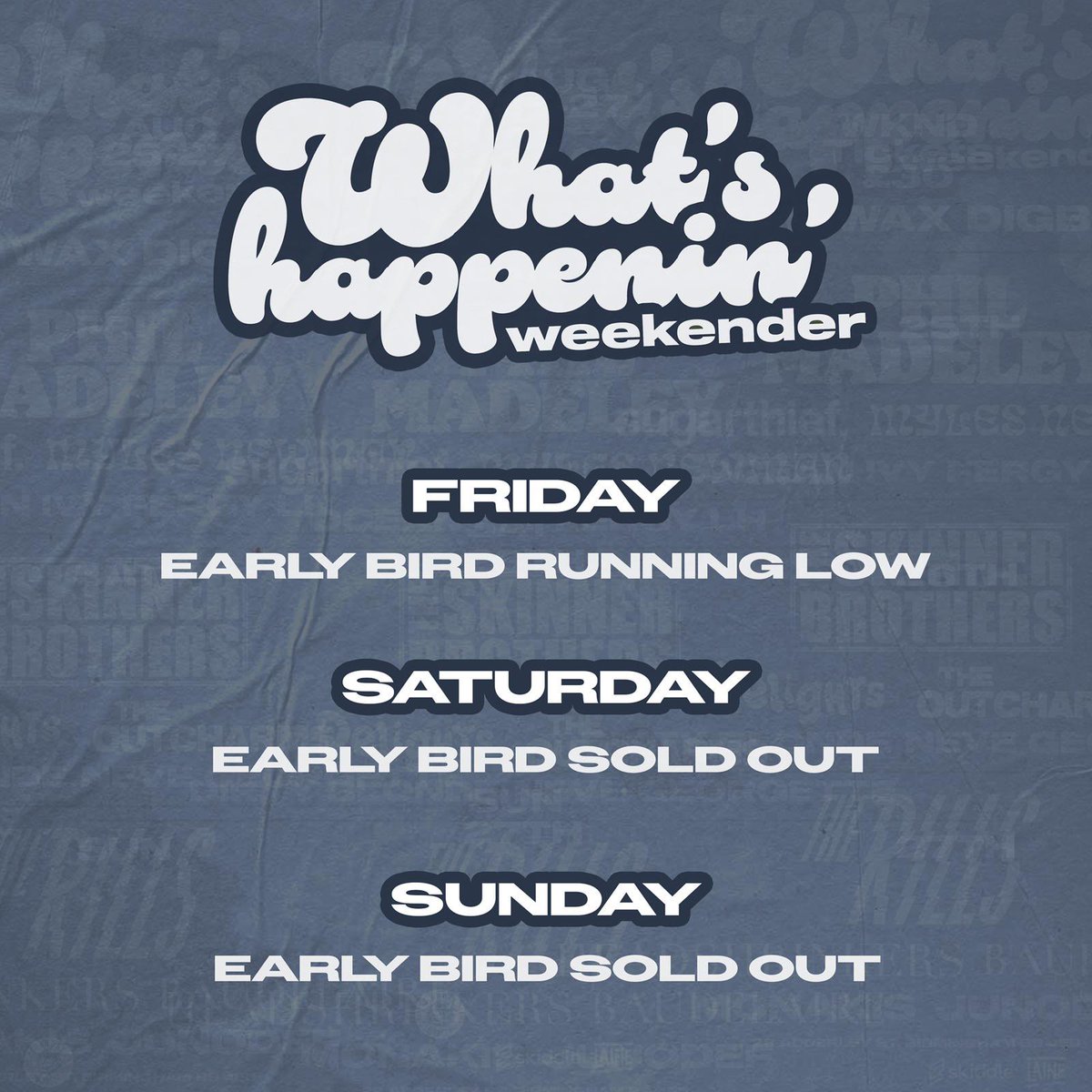 WHAT’S HAPPENING WEEKENDER🪩 Friday - Limited early bird tickets left Saturday - Early bird SOLD OUT! Sunday - Early bird SOLD OUT! Go grab tickets while you still can🙌🏻 Remaining tickets - skiddle.com/festivals/what…