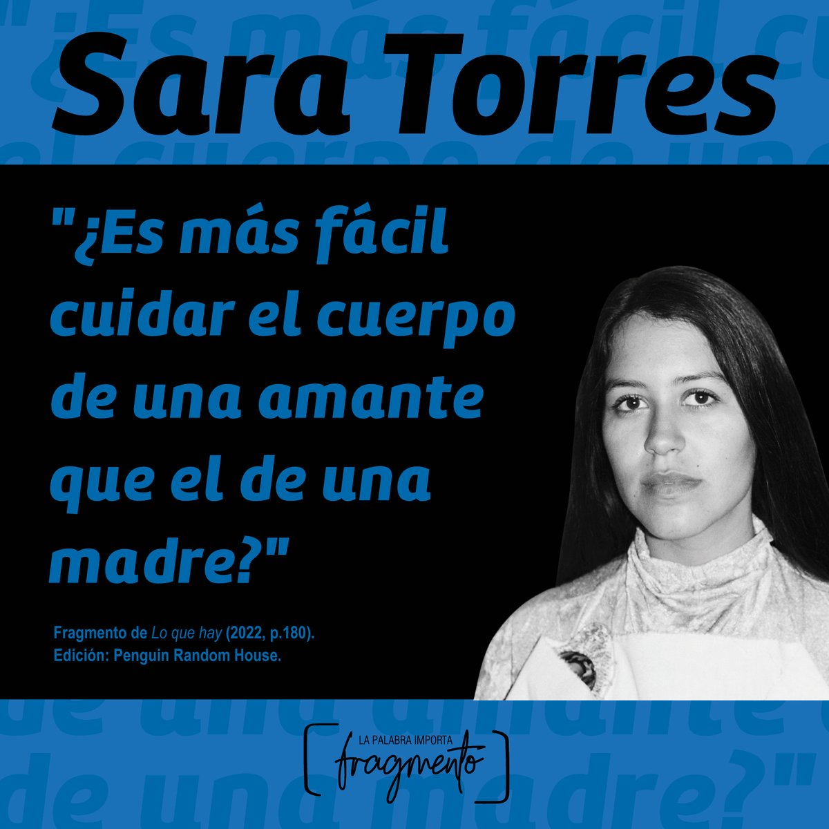 FragmentoI's tweet photo. Cuando leímos el libro de Sara Torres "Lo que hay", encontramos un reflejo de las emociones y vivencias que nos atraviesan. Una descripción del lazo Doloroso/Amoroso entre el deseo sáfico y la muerte de la madre.

#fragmentolapalabraimporta #LoQueHay #SaraTorres #Escritora #Poeta https://t.co/v5XTYzgsf6