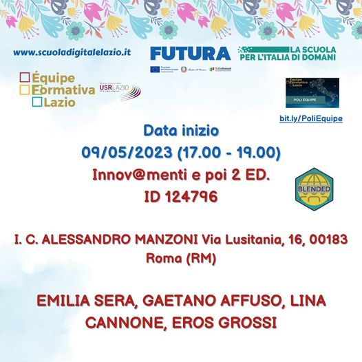 In partenza martedì 9 maggio presso l'IC Alessandro Manzoni a Roma il corso metodologico "Innovamenti e poi - 2 edizione"
Per iscrizioni su SCUOLA FUTURA 📷
scuolafutura.pubblica.istruzione.it/es/innov-menti….