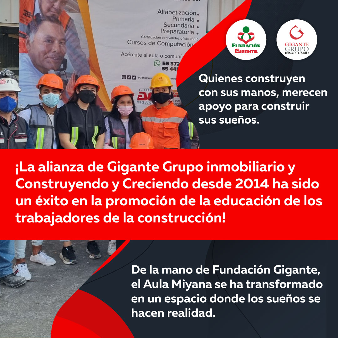 En Fundación Gigante creemos en el poder de la educación para transformar vidas.

A través de nuestra alianza con <a href="/ConstruyendoyC/">Construyendo y Creciendo</a> y Aula Miyana, ayudamos a trabajadores de la construcción a cumplir sus sueños y construir un futuro mejor para ellos y sus familias. 🏗️🎓💪
