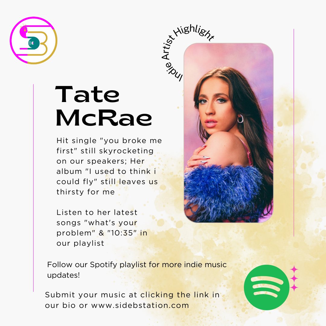 sidebstation's tweet photo. #ArtisteHighlight
Artist: Tate McRae
Follow us, Submit your music and get featured 
Click the link in bio 
Disclaimer
No copyright infringement intended. 
#sidebstation #spotifyplaylist #indieartist #independentmusic #youtubemusic #artistfeature #playlist #tatemcrae https://t.co/AmWSTbElrI