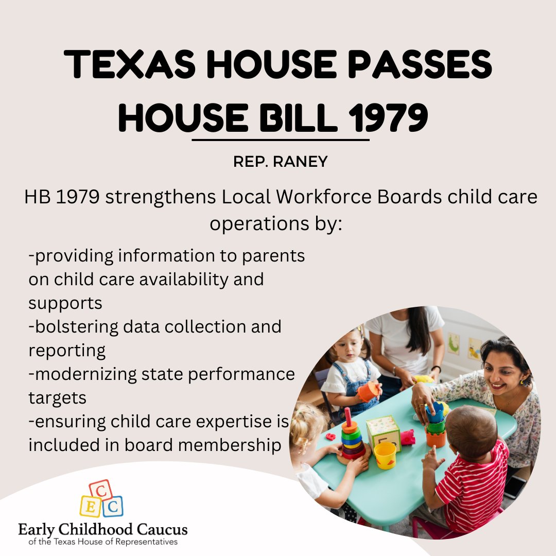 TX_ECC's tweet photo. The Texas House passed #HB1979 supporting child care services for working families. Thank you @RaneyForTexas for your leadership! https://t.co/PqHZb5Pptx