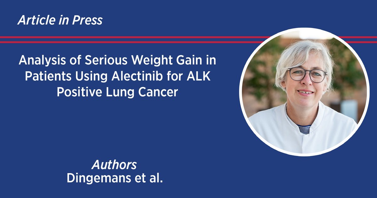 #Alectinib is used to treat patients who have metastatic #NSCLC w/an anaplastic lymphoma kinase (#ALK), but it may increase obesity & lead to serious metabolic/physical/mental issues in long-surviving patients. bit.ly/410QFKL #LCSM @Dingemans_AnneM