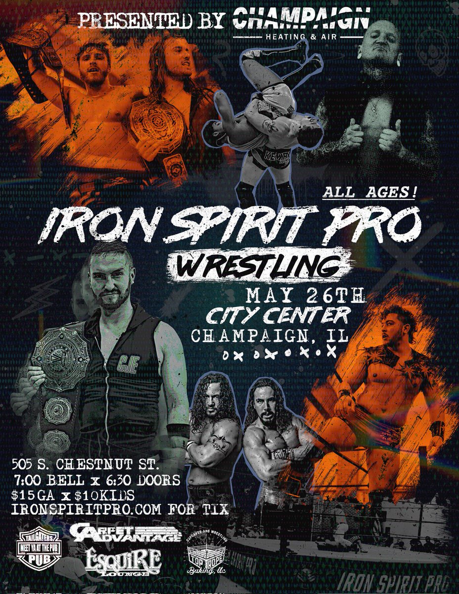 × TIX ON SALE NOW × Featuring: Iron Spirit Pro Champ CJ Esparza Tag Champions 815 Orion Starlight Kenway inFAMy +more Champaign Heating & Air Presents Fri. May 26 City Center / Champaign, IL 7PM Bell/All ages/21+ to drink 🎫 ironspiritpro.com facebook.com/events/1216181…