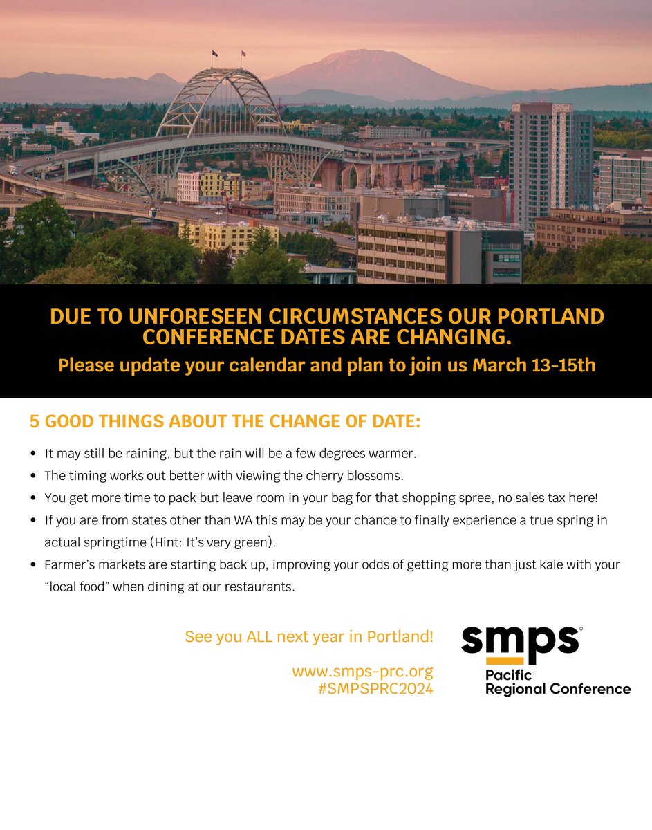 SMPSTheWave's tweet image. SMPS PRC 2024 - Due to unforeseen circumstances, our Portland Conference dates are changing. Please update your calendar and plan to join us March 13-15th, 2024 #SMPSPRC2024  smps-prc.org