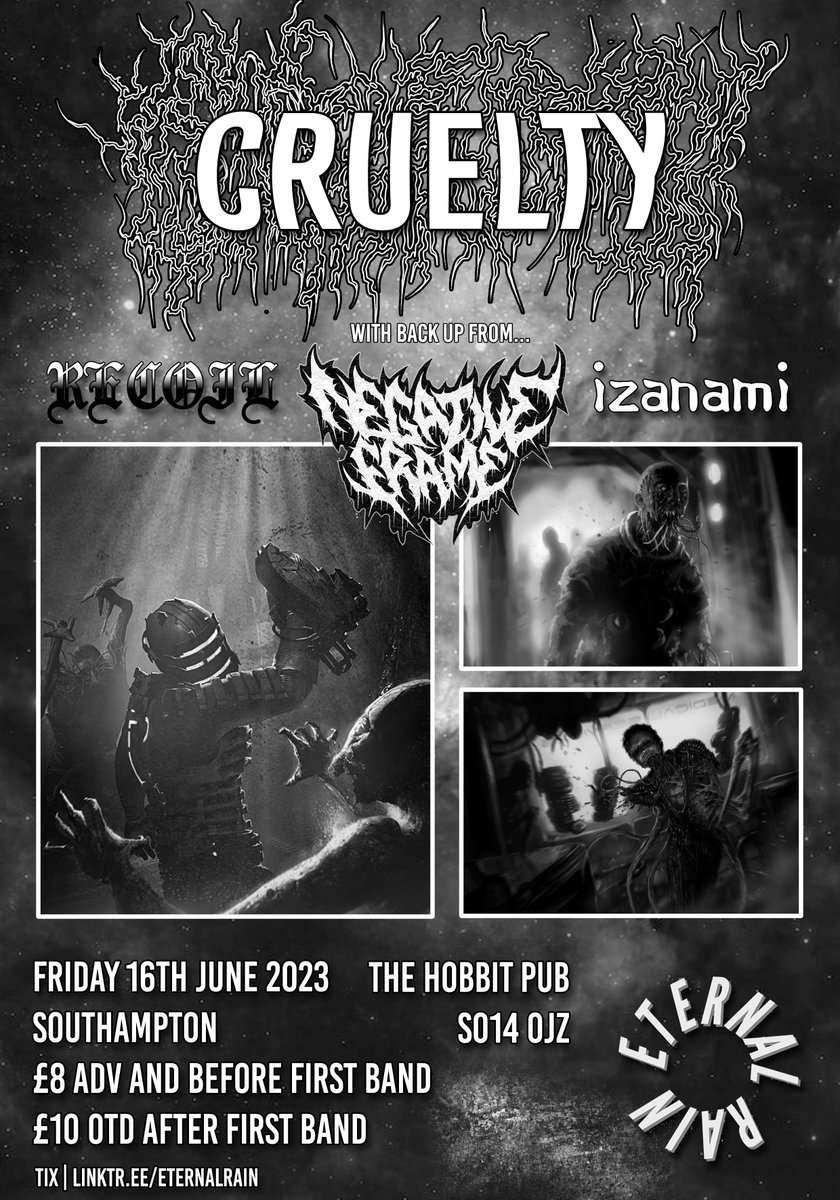 ETERNAL RAIN #3 Featuring <a href="/soundofcruelty/">Cruelty</a>, Negative Frame, Recoil and Izanami  Tickets up now, come support Southampton hardcore shows  

eternalrain.bigcartel.com/product/eterna…