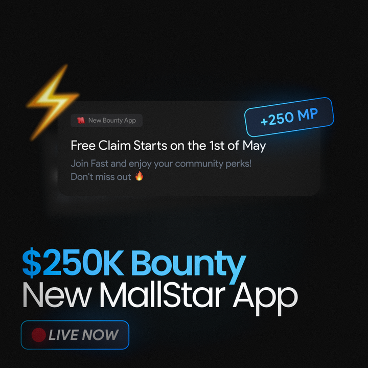 🔥 $250K BOUNTY LIVE🔥

Get ready for some serious action Mallstars 💰💸 

The $250k Bounty (v3) is now LIVE. Don't miss out on this incredible opportunity to score big at #Mallconomy 💵🏆

JOIN NOW 👉 app.mallconomy.com