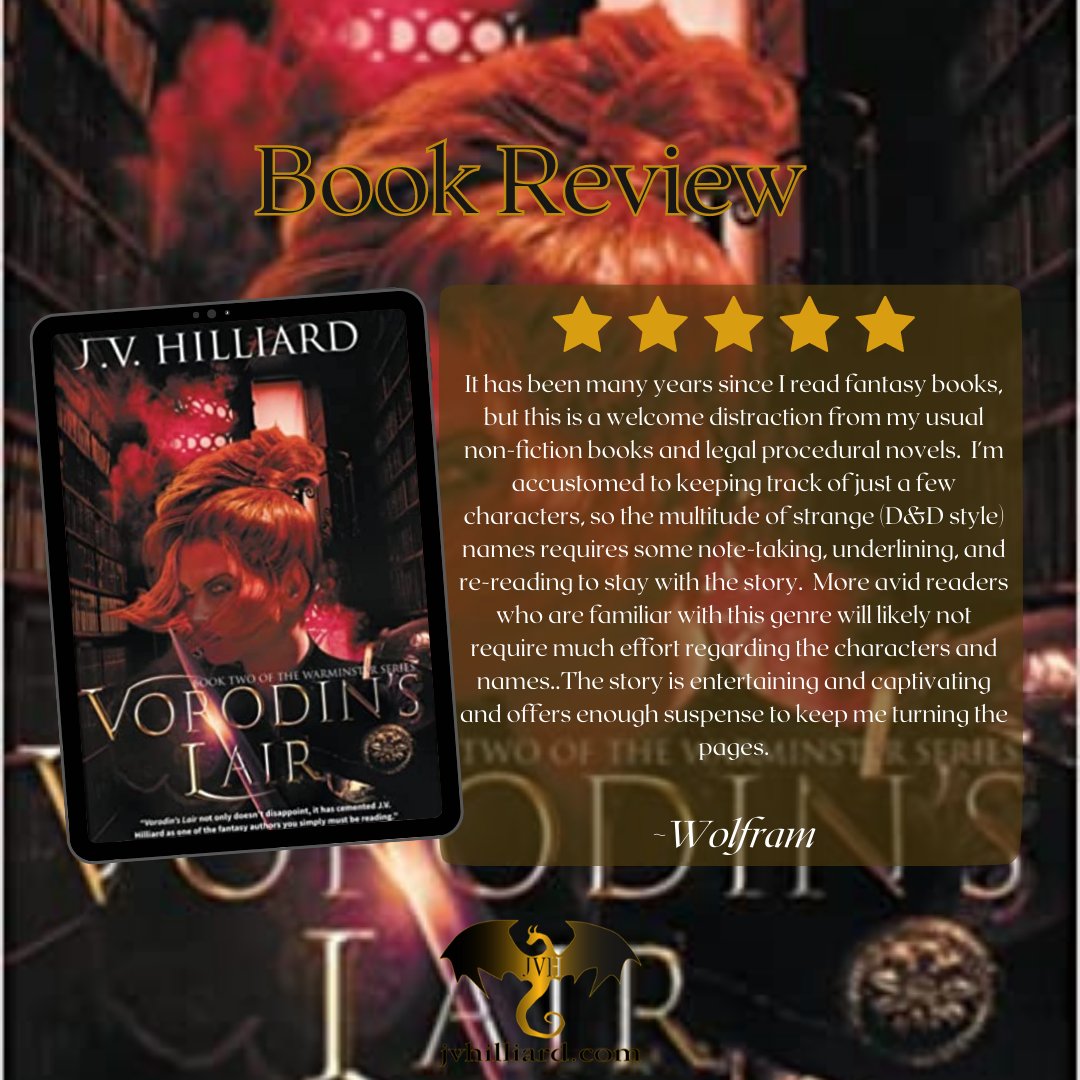 JVHilliardBooks's tweet photo. “𝐓𝐚𝐥𝐞 𝐨𝐟 𝐚𝐝𝐯𝐞𝐧𝐭𝐮𝐫𝐞 𝐚𝐧𝐝 𝐬𝐮𝐬𝐩𝐞𝐧𝐬𝐞” Thank you, Wolfram!
📖Full review here 👉 https://t.co/2hEHoVOo3X
#fantasybooks #booktwo #VorodinsLair #JVHilliard #dragonmoonpress #bookreview #warminsterseries #amazonbookreview #amreading #booktwt #ShamelessSelfPromoWednesday
