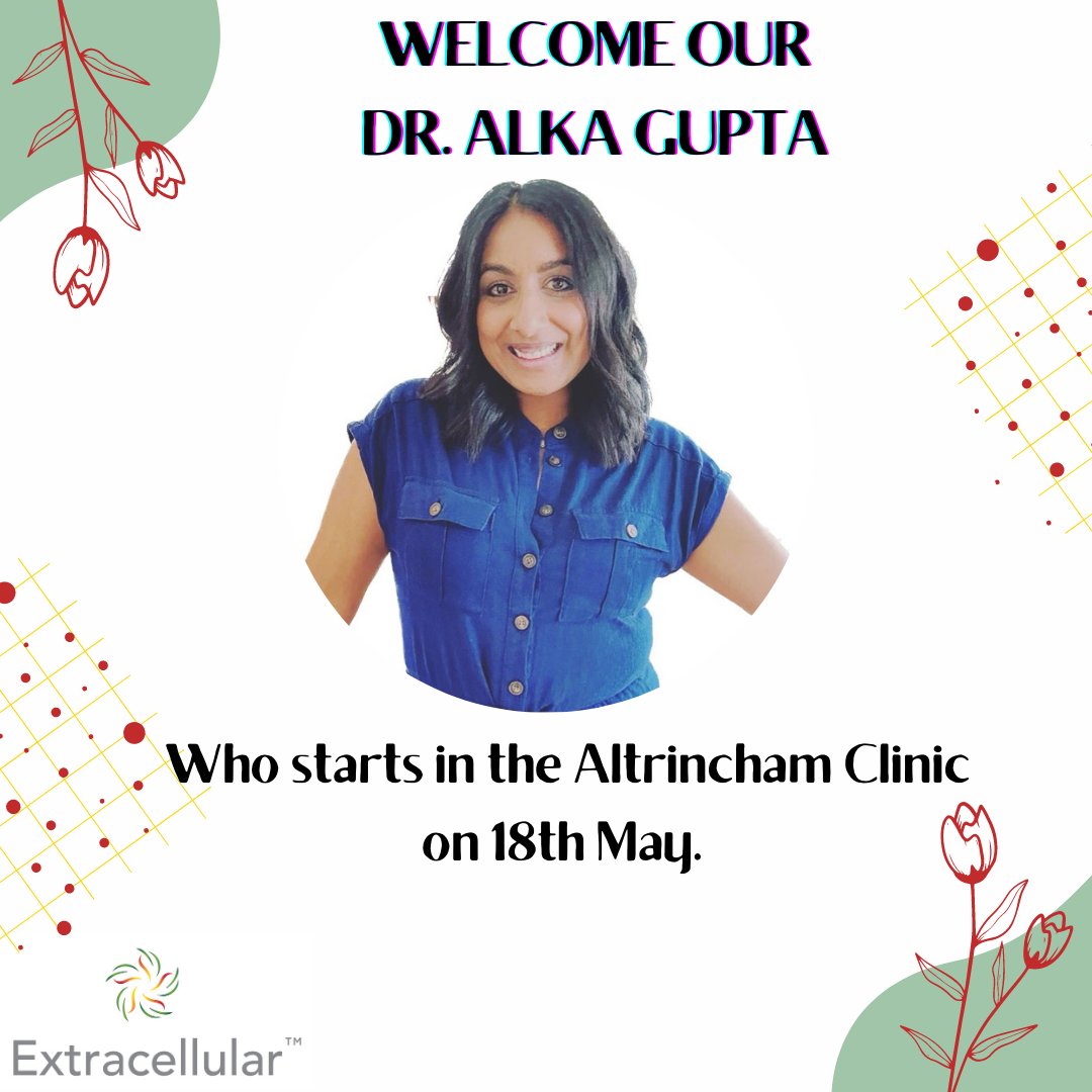 ExtracellularRM's tweet photo. We are thrilled to welcome Dr Alka Gupta to the Extracellular Altrincham team! 
Starting on the 18th of May, Dr Gupta will be available on Thursday mornings to see patients. 
Please join us in welcoming Dr Gupta to our practice!
#drAlkaGupta  #ExtracellularTeam #Extracellular https://t.co/LX9yPZrQtn