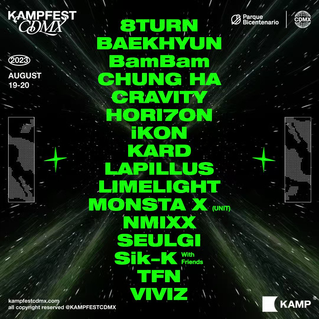 kampcdmx's tweet photo. ¡México y Latinoamérica, el Line Up final del KAMP FEST CDMX 2023 está aquí! 

Baekhyun y Seulgi entran al listado de los 16 idols que se presentarán este próximo 19 y 20 de agosto en Parque Bicentenario. 

Consigue tus boletos en @SuperboletosMx  aquí: https://t.co/na39zcgjBN

@8TURN_official @B_hundred_Hyun @BamBam1A @CHUNGHA_MNHent @iKONIC_143 @KARD_Official @offclLapillus @OfficialMonstaX @NMIXX_official @younghotyellow @TFN_official_ @VIVIZ_official @RVsmtown 

#KampFestCDMX2023
#KampFestCDMX