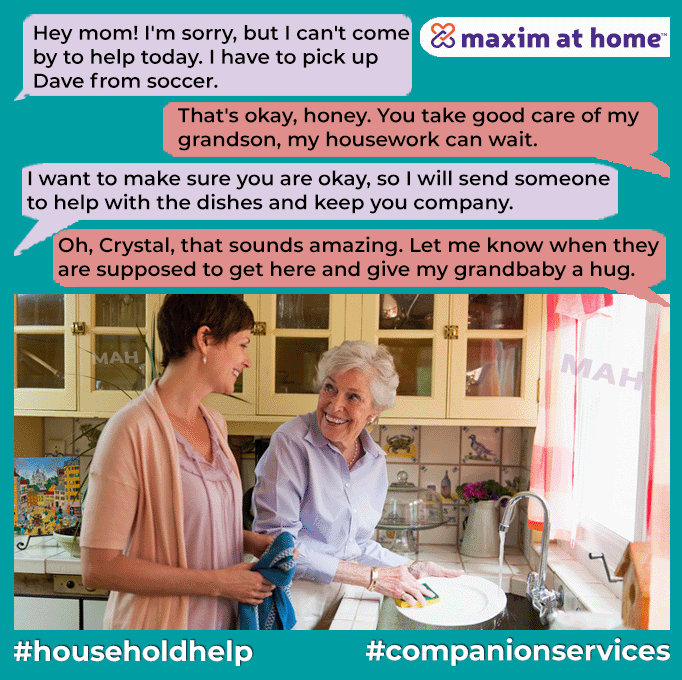 #HouseholdHelp #CompanionServices #CompanionshipMatters #MaximAtHome

maximathome.com